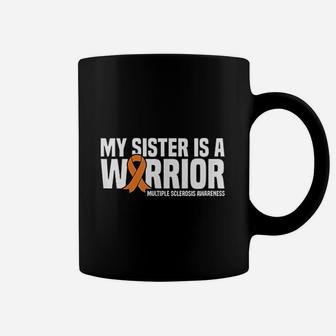 My Sister Is A Warrior Coffee Mug - Seseable