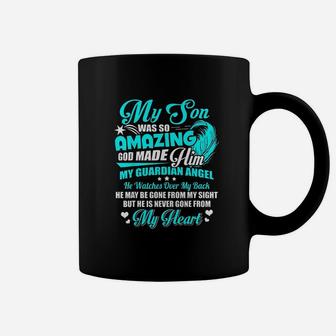 My Son Was So Amazing In Memory Of Son In Heaven Coffee Mug - Seseable