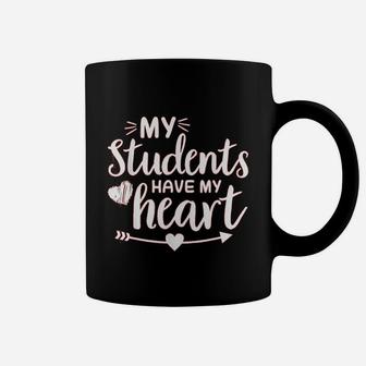 My Students Have My Heart Teacher Day Gift Coffee Mug - Seseable