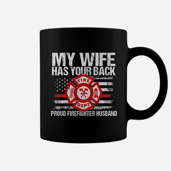 My Wife Has Your Back Firefighter Family Gift For Husband Coffee Mug - Seseable