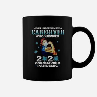 Never Underestimate A Caregiver Who Survived Coffee Mug - Seseable