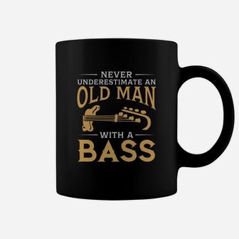 Never Underestimate An Old Man With A Bass Guitar Tshirt Coffee Mug - Seseable