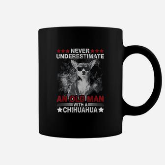Never Underestimate An Old Man With A Chihuahua Dog Coffee Mug - Seseable
