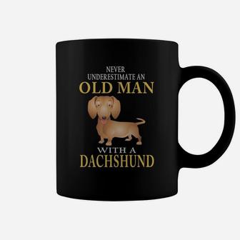 Never Underestimate An Old Man With A Dachshund Coffee Mug - Seseable