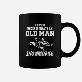 Never Underestimate An Old Man With A Snowmobile T-shirt Coffee Mug | Seseable UK