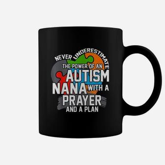 Never Underestimate The Power Of An Autism Nana Coffee Mug - Seseable
