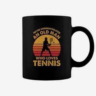 Never Underestimated An Old Man Funny Vintage Tennis Gift Coffee Mug - Seseable