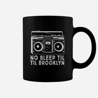 No Sleep Til Brooklyn Old School Boombox Coffee Mug - Seseable