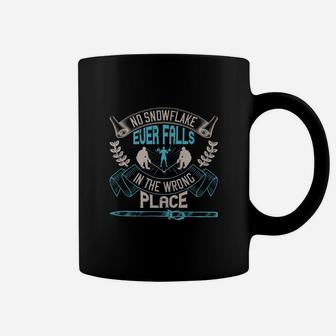 No Snowflake Ever Falls In The Wrong Place Coffee Mug - Seseable