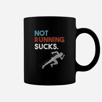 Not Running Sucks Coffee Mug - Seseable