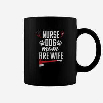 Nurse Life Fire Wife Funny Dog Mom Firefighter Nursing Gift Coffee Mug - Seseable