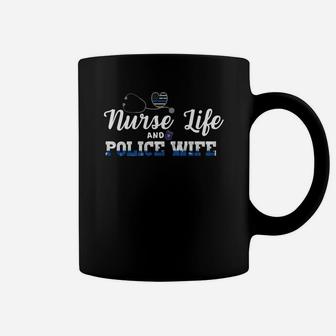 Nurse Life Police Wife Blue Line Support Funny Gift Coffee Mug - Seseable