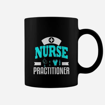 Nurse Practitioner, funny nursing gifts Coffee Mug - Seseable