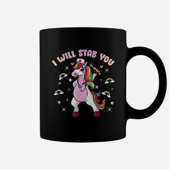 Nursicorn Nurse Unicorn I Will Stab You Coffee Mug - Seseable