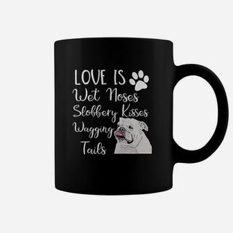 Old English Bulldog Quote Saying Love My Dog Coffee Mug - Seseable