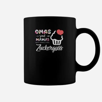 Omas Sind Mamas Mit Ganz Viel Zuckerguss Tassen - Seseable