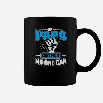 Only Papa Can Fix It, best christmas gifts for dad Coffee Mug - Seseable