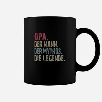 Opa Der Mann Der Mythos Die Legende New Tassen - Seseable