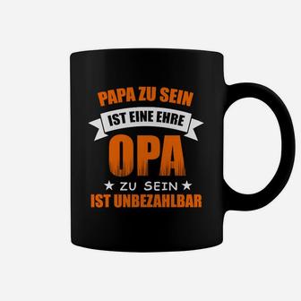 Opa Zu Sein Ist Unbezahlbar Tassen - Seseable