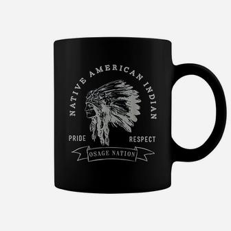 Osage Nation Native American Indian Pride Respect Design Coffee Mug - Seseable