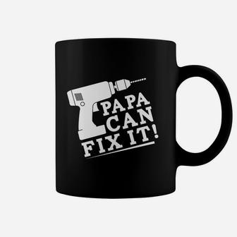 Papa Can Fix It Funny Dad Fathers Day Coffee Mug - Seseable
