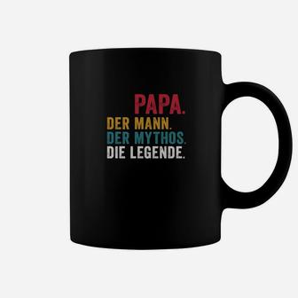 Papa Der Mann Der Mythos Die Legende Tassen - Seseable