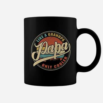 Papa Like A Grandpa Only Cooler Vintage Retro Dad Papa Gifts Coffee Mug - Seseable