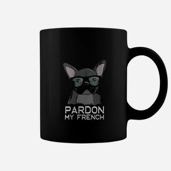 Pardon My French Bulldog Cute Coffee Mug - Seseable