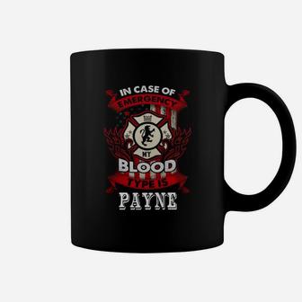 Payne Shirt, Payne Family Name, Payne Funny Name Gifts T Shirt Coffee Mug - Seseable