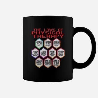Physical Therapy The Laws Of Physic And Psychology Coffee Mug - Seseable