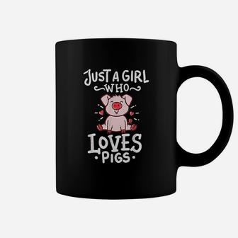 Pigs Just A Girls Who Loves Pigs Pigsty Farmer Butcher Coffee Mug - Seseable