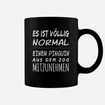 Pinguin Zoo Spruch Herren Tassen, Lustiges Schwarzes Tee - Seseable