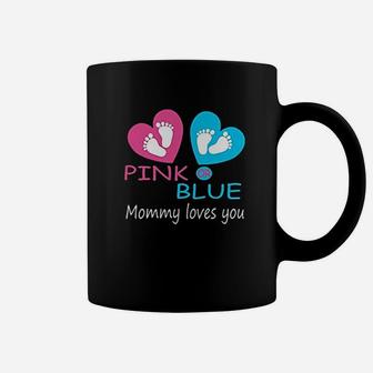 Pink Or Blue Mommy Love You Coffee Mug - Seseable