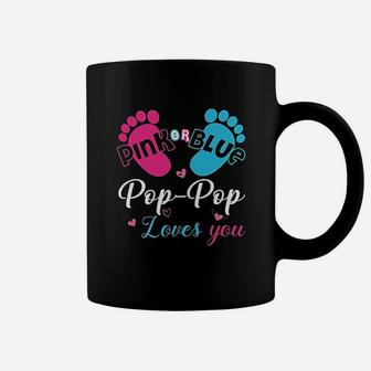 Pink Or Blue Pop Pop Loves You Baby Gender Reveal Coffee Mug - Seseable