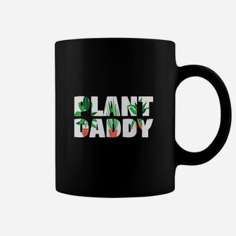Plant Daddy Dad Gardener Fathers Day Gift Coffee Mug - Seseable