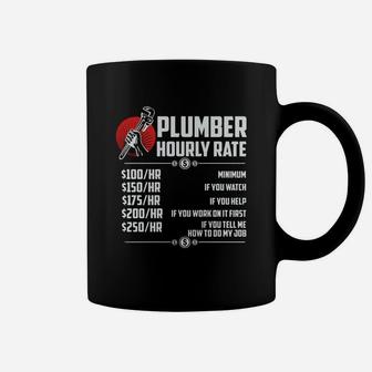 Plumber Hourly Rate Funny Plumber Coffee Mug - Seseable