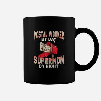 Postal Worker By Day Supermom By Night Mail Carrier Coffee Mug - Seseable
