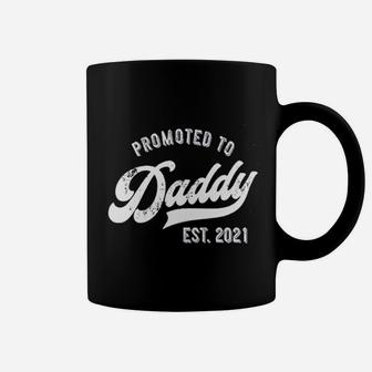 Promoted To Daddy 2021 Funny New Dad Baby Family Coffee Mug - Seseable