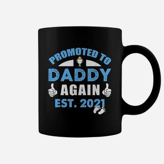 Promoted To Daddy Again 2021 Soon To Be Dad Husband Gift Coffee Mug - Seseable