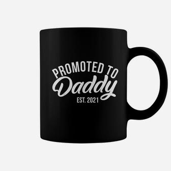 Promoted To Daddy Est 2021 Future Daddy Expecting Dads Coffee Mug - Seseable