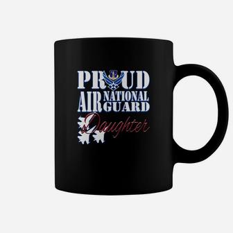 Proud Air National Guard Daughter Air Force Military Coffee Mug | Seseable CA