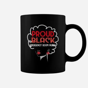 Proud Black Emergency Room Nurse Africa Black History Month Nursing Job Title Coffee Mug - Seseable
