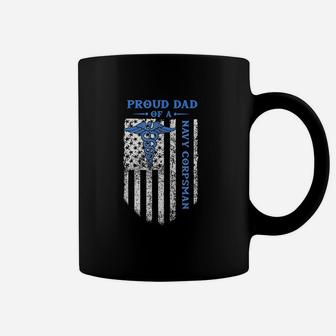 Proud Dad Of A Navy Corpsman Coffee Mug - Seseable