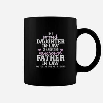 Proud Daughter In Law Of A Freaking Awesome Coffee Mug - Seseable