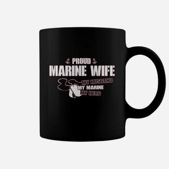 Proud Marine Wife My Husband Coffee Mug - Seseable