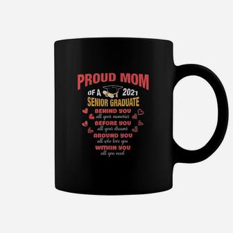 Proud Mom Of A 2021 Senior Graduate Mommy Mother Coffee Mug - Seseable