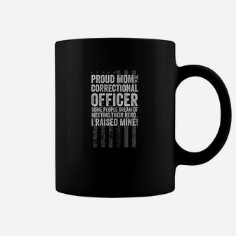 Proud Mom Of A Correctional Officer Corrections Gifts Mother Coffee Mug - Seseable