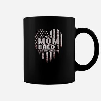 Proud Mom We Wear Red Friday Military Coffee Mug - Seseable