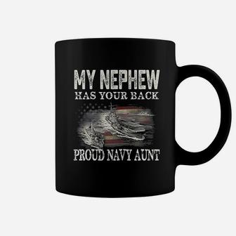 Proud Navy Aunt My Nephew Has Your Back Coffee Mug - Seseable