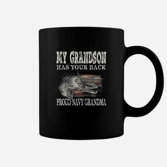 Proud Navy Grandma My Grandson Has Your Back Coffee Mug - Seseable